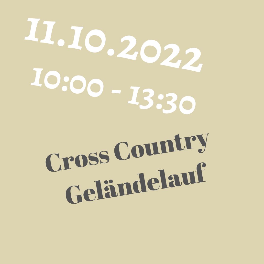 Cross Country Geländelauf am 11.10.2022 ab 10:00
